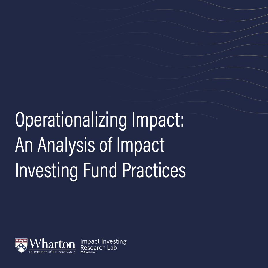 White text that reads "Operationalizing Impact: An Analysis of Impact Investing Fund Practices" on a blue background